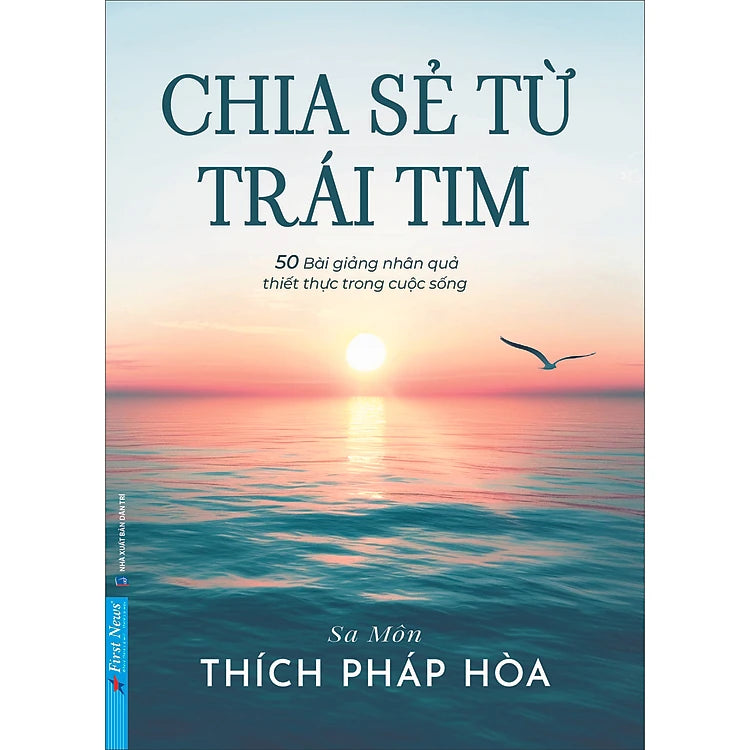 Chia Sẻ Từ Trái Tim - Thích Pháp Hòa