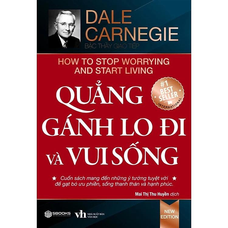 Quẳng Gánh Lo Đi Và Vui Sống