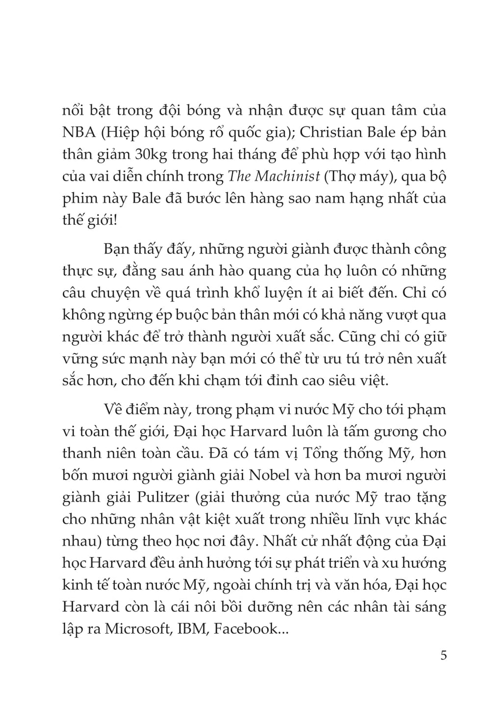Khi bạn đang mơ thì người khác đang nỗ lực