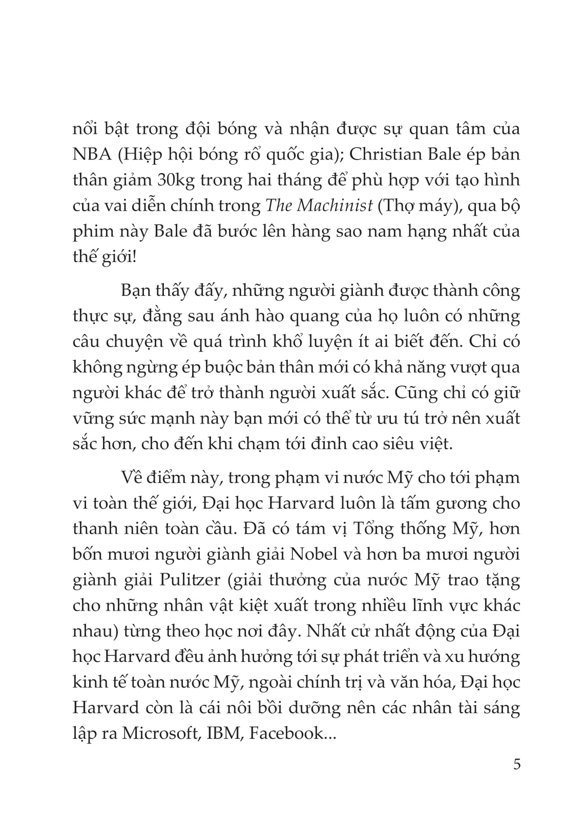 Khi bạn đang mơ thì người khác đang nỗ lực