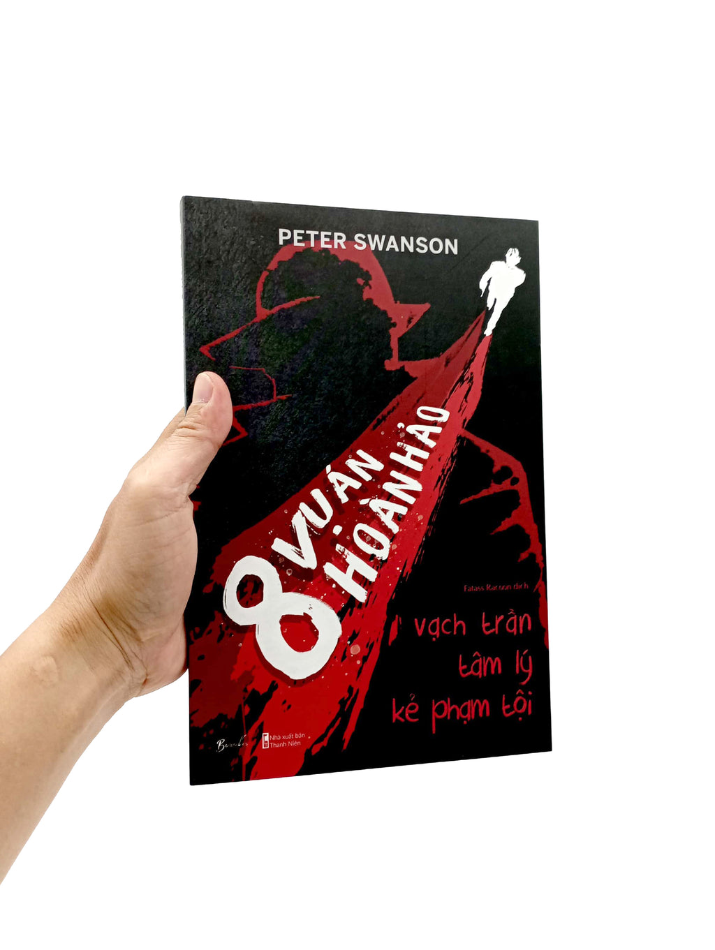 Sách 8 Vụ Án Hoàn Hảo - Vạch Trần Tâm Lý Kẻ Phạm Tội