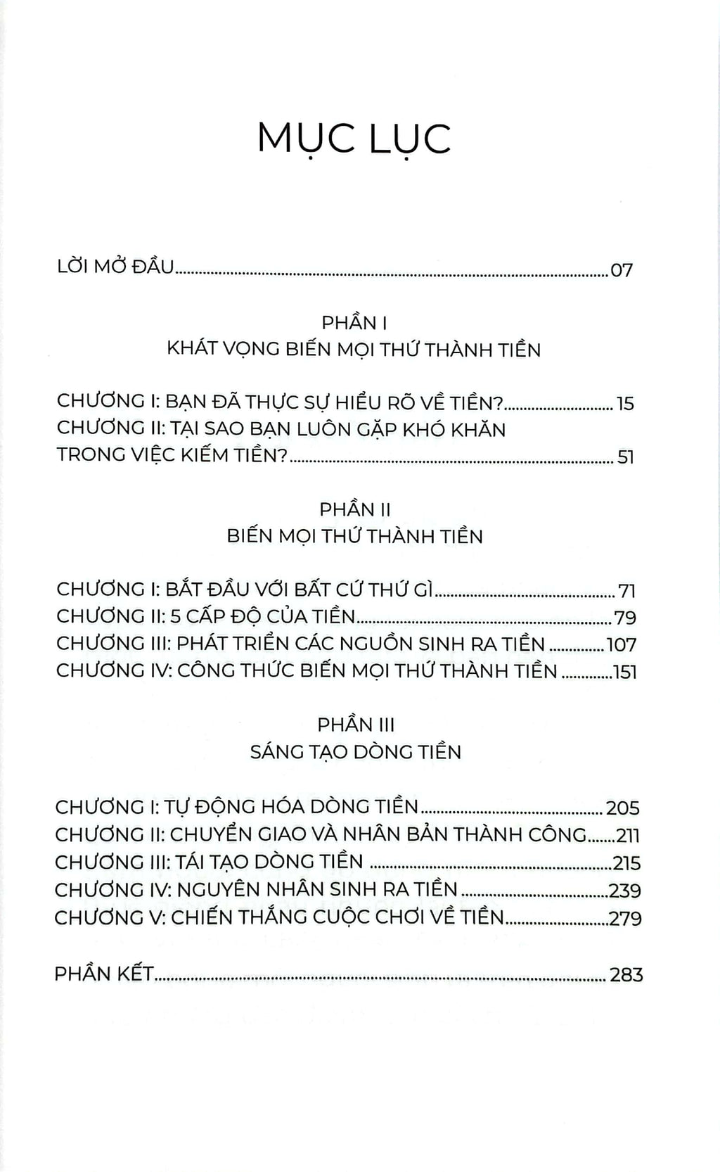 Biến Mọi Thứ Thành Tiền - Tập 1