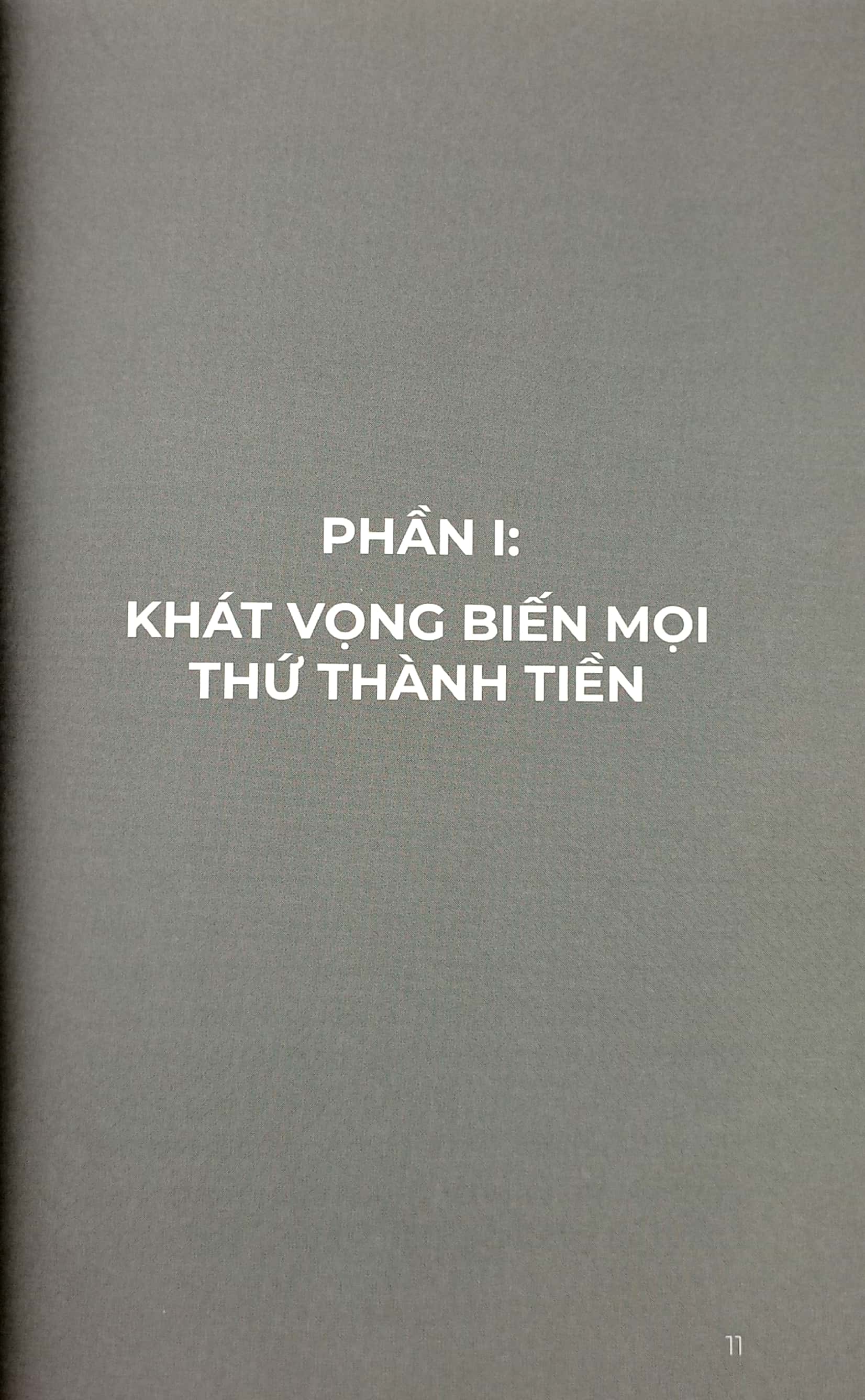 Biến Mọi Thứ Thành Tiền - Tập 1