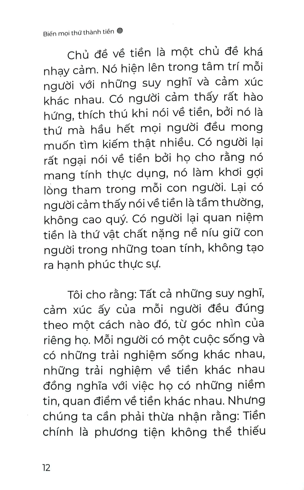 Biến Mọi Thứ Thành Tiền - Tập 1