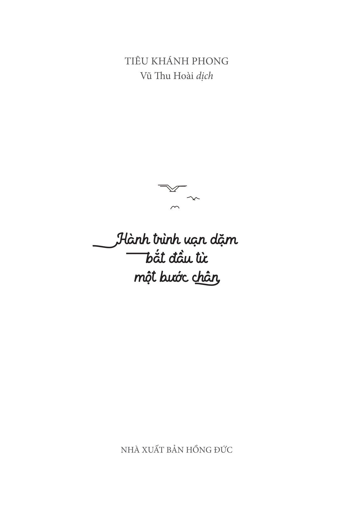 Hành Trình Vạn Dặm Bắt Đầu Từ Một Bước Chân