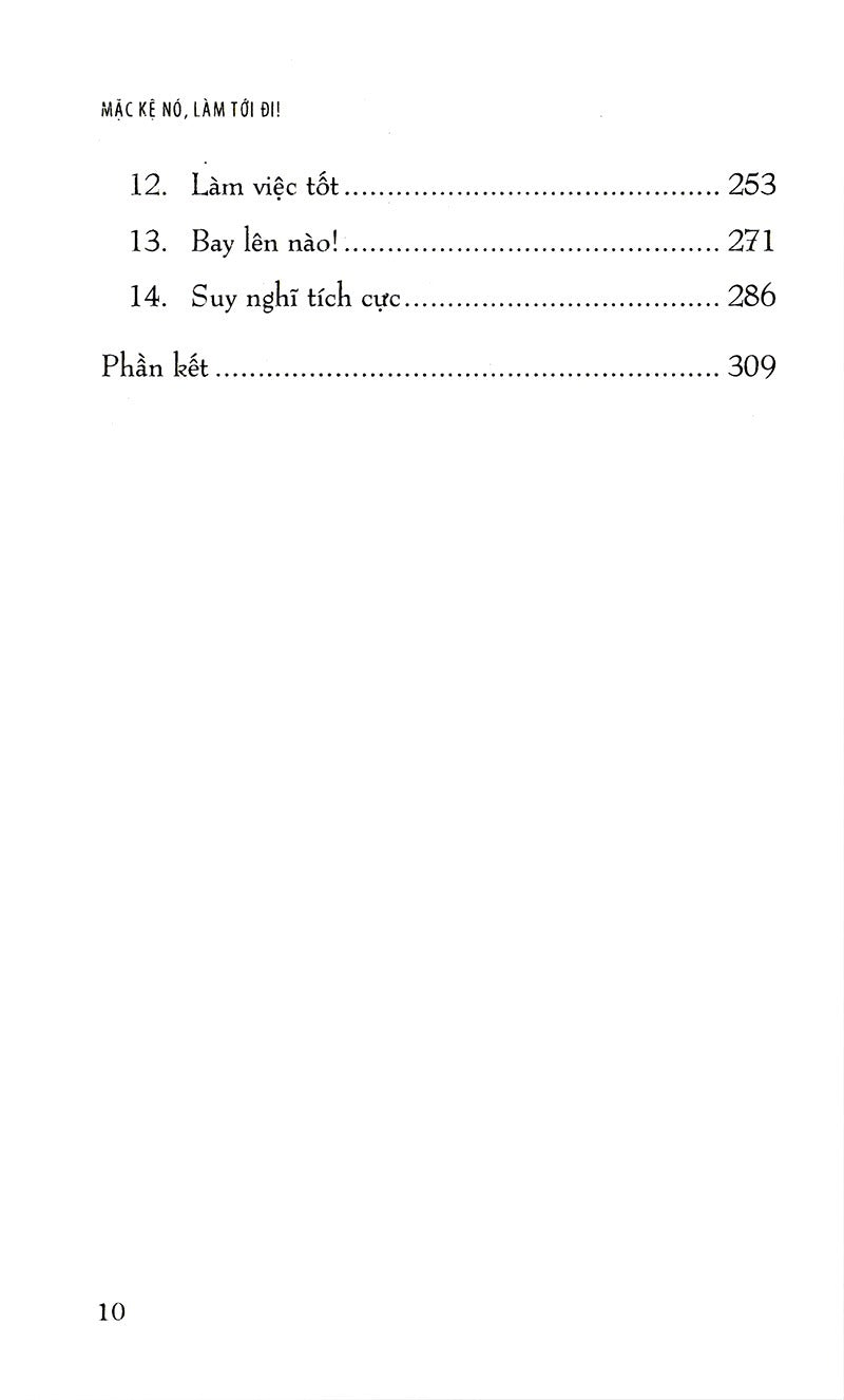 Mặc Kệ Nó, Làm Tới Đi!