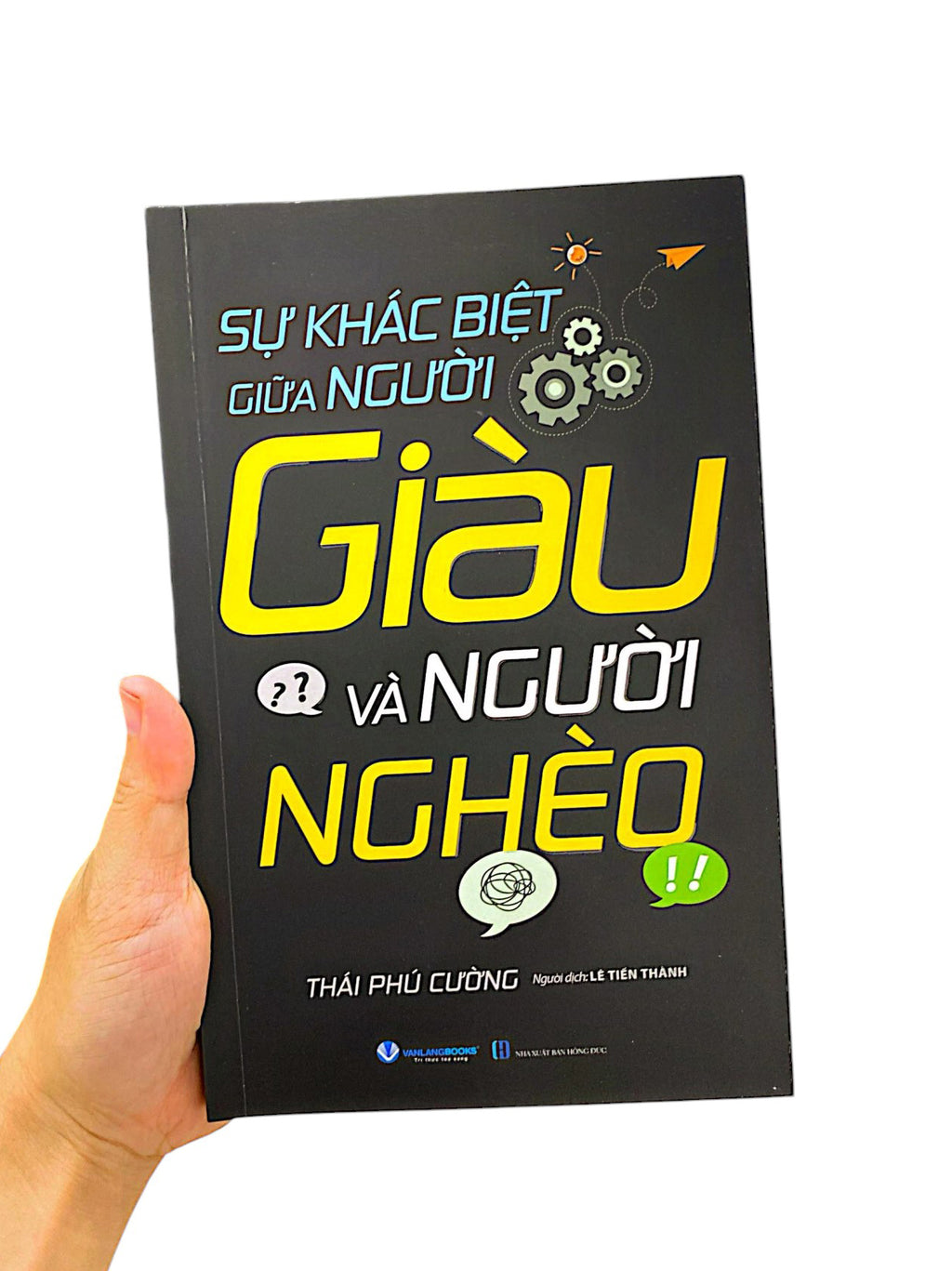 Sự Khác Biệt Giữa Người Giàu Và Người Nghèo