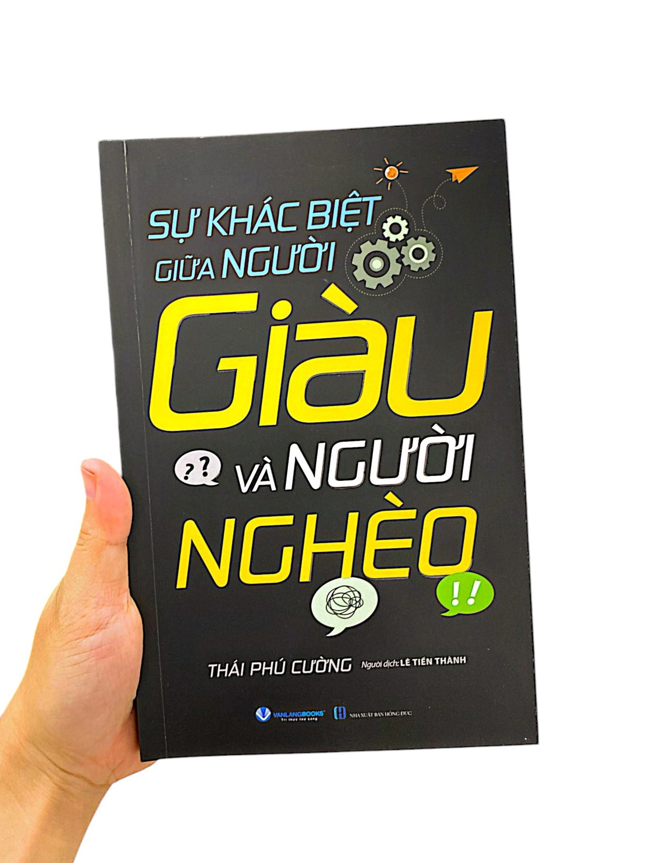 Sự Khác Biệt Giữa Người Giàu Và Người Nghèo