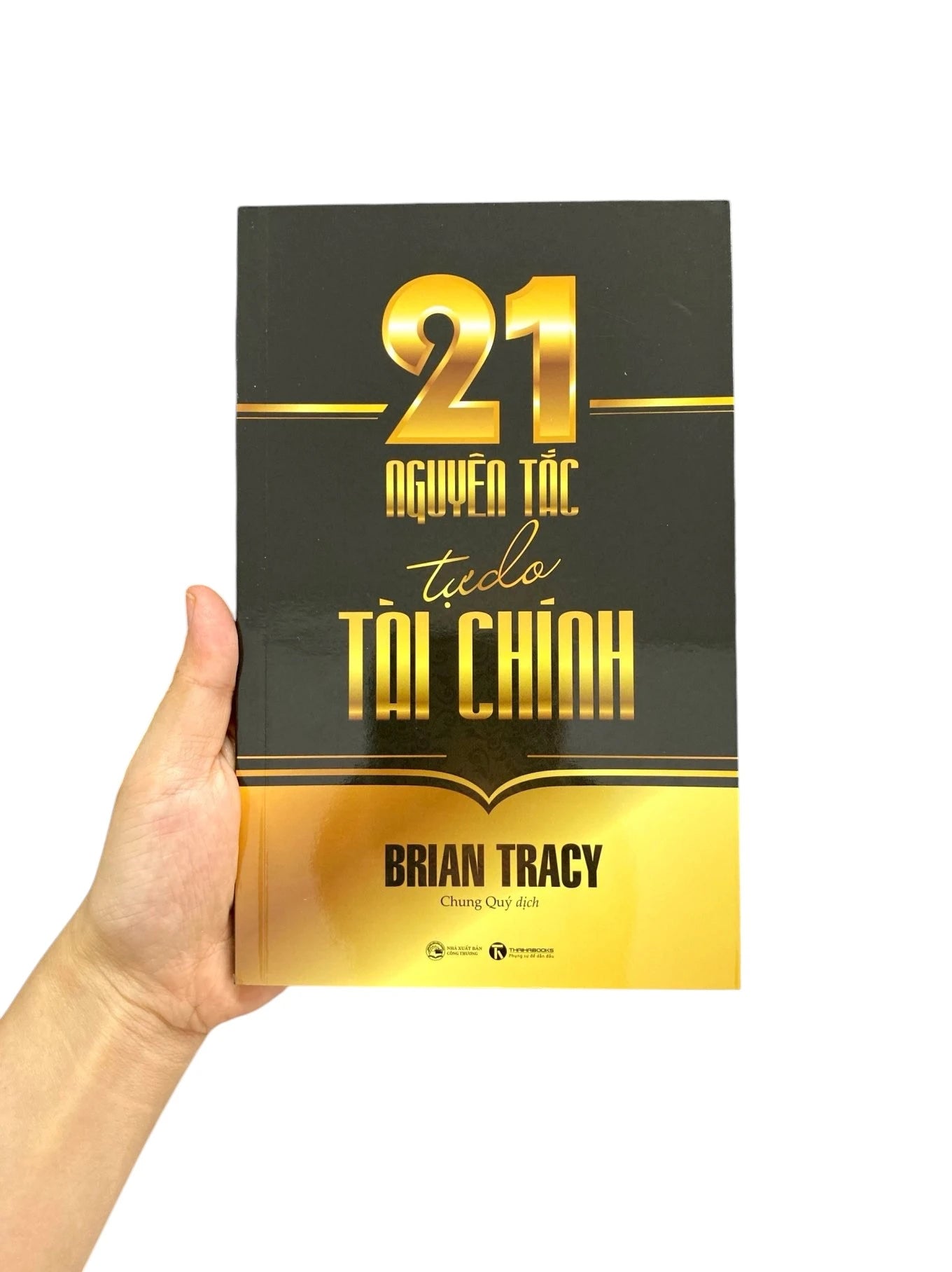 21 nguyên tắc tự do tài chính