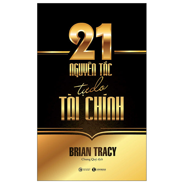 21 Nguyên Tắc Tự Do Tài Chính