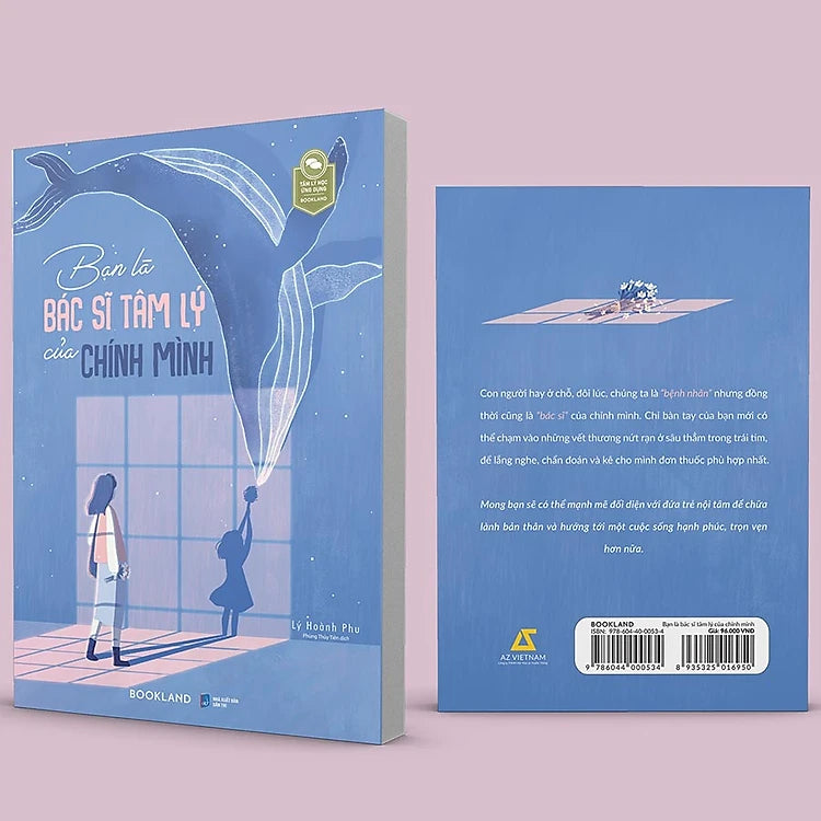Sách Bạn Là Bác Sĩ Tâm Lý Của Chính Mình