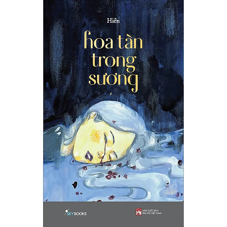 HOA TÀN TRONG SƯƠNG