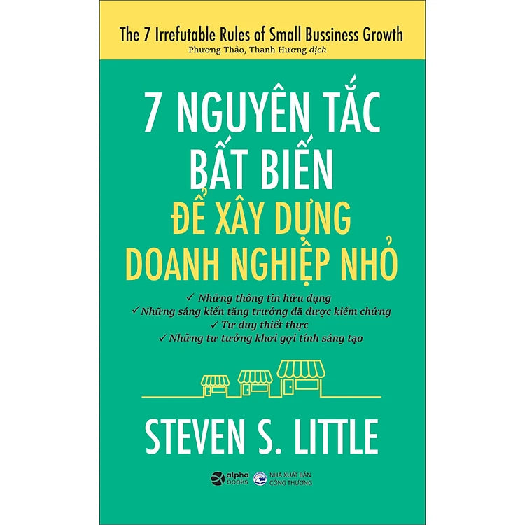 Sách 7 Nguyên Tắc Bất Biến Để Xây Dựng Doanh Nghiệp Nhỏ