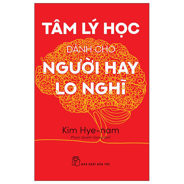Tâm lý học dành cho người hay lo nghĩ
