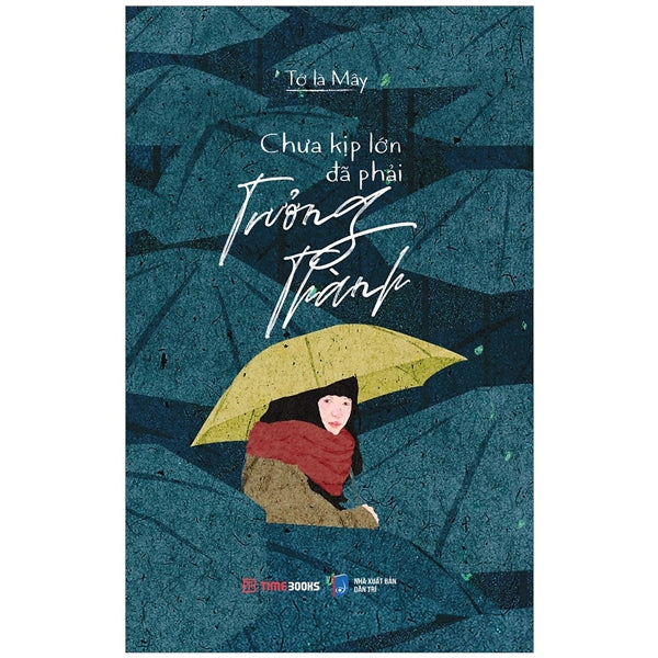 Chưa kịp lớn đã phải trưởng thành( tập 1)