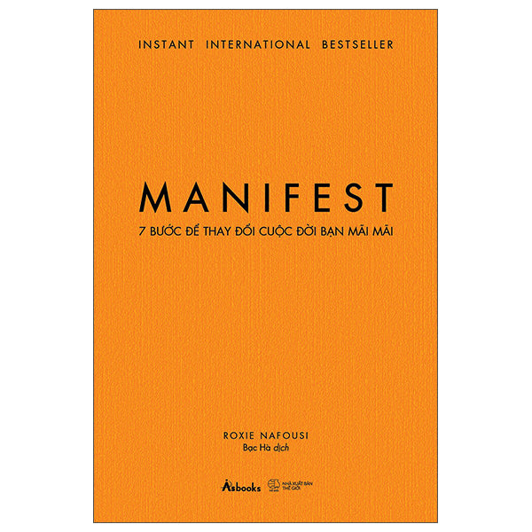 MANIFEST – 7 Bước Để Thay Đổi Cuộc đời bạn mãi mãi