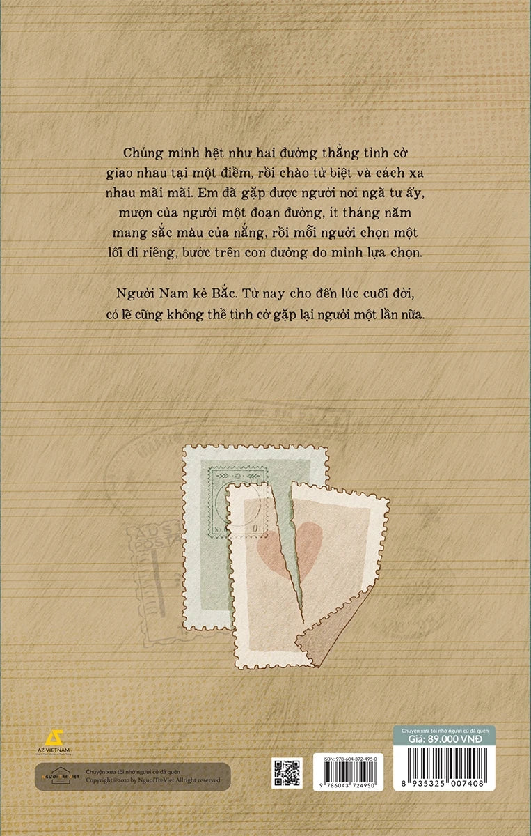 Chuyện xưa tôi nhớ, người cũ đã quên