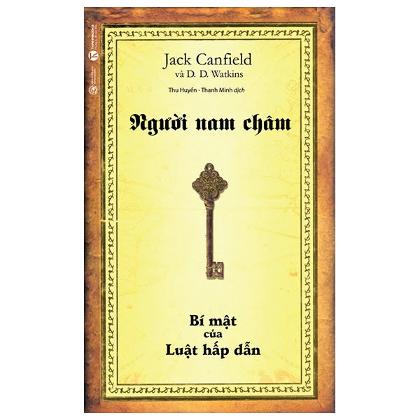 Người Nam Châm - Bí Mật Của Luật Hấp Dẫn