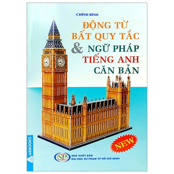 Động Từ Bất Quy Tắc Và Ngữ Pháp Tiếng Anh Căn Bản