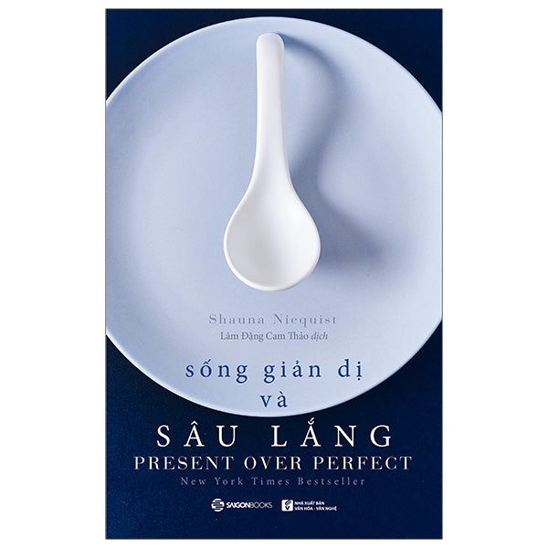 Sống Giản Dị Và Sâu Lắng