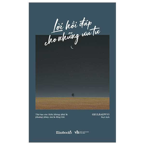 Lời Hồi Đáp Cho Những Ưu Tư