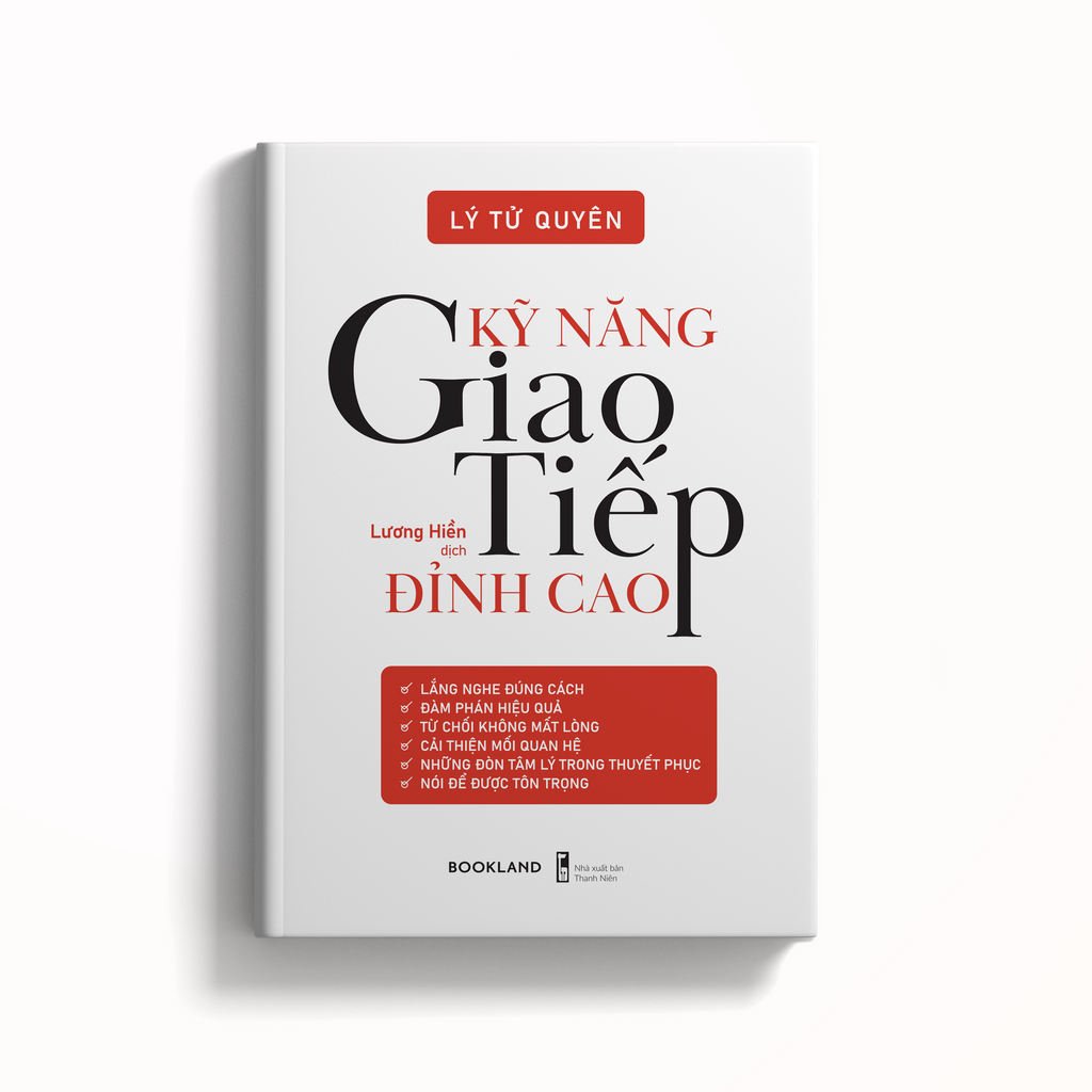 Kỹ Năng Giao Tiếp Đỉnh Cao