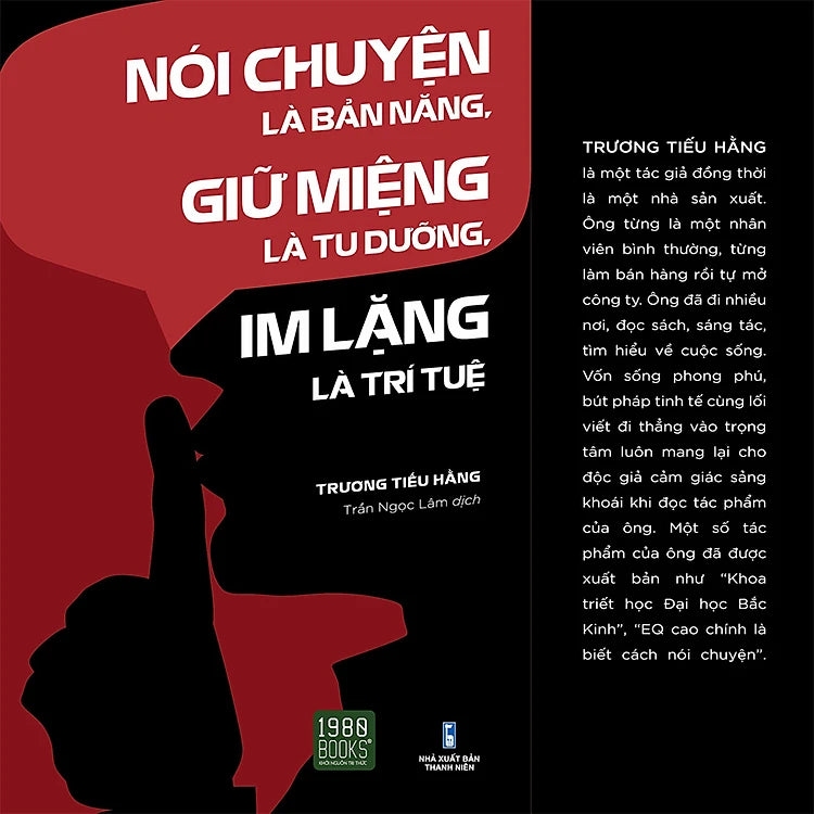 Nói Chuyện Là Bản Năng, Giữ Miệng Là Tu Dưỡng, Im Lặng Là Trí Tuệ - Trương Tiểu Hằng